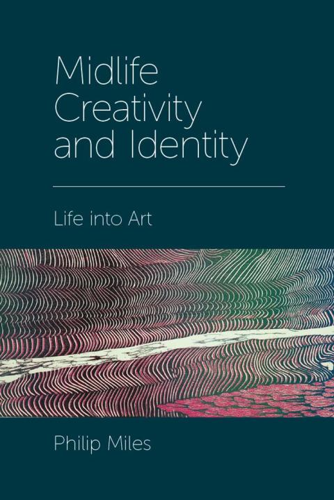 Cover image for book Midlife Creativity and Identity