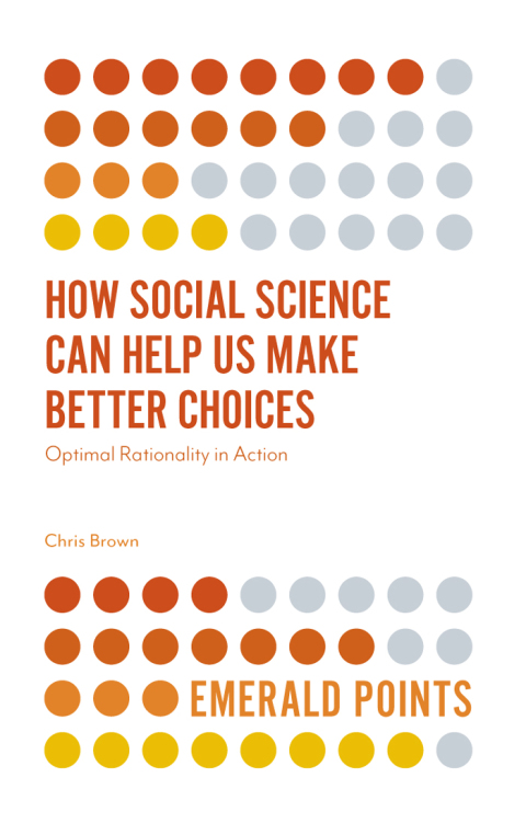 Cover image for book How Social Science Can Help Us Make Better Choices