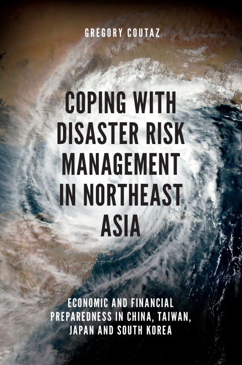 Cover image for book Coping with Disaster Risk Management in Northeast Asia