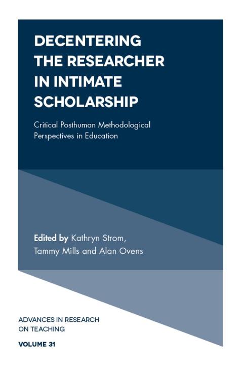 Cover image for book Decentering the Researcher in Intimate Scholarship