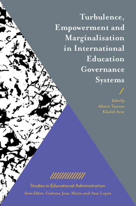 Cover image for book Turbulence, Empowerment and Marginalisation in International Education Governance Systems