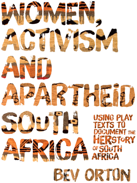 Cover image for book Women, Activism and Apartheid South Africa