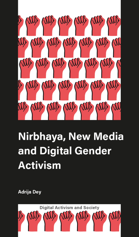 Cover image for book Nirbhaya, New Media and Digital Gender Activism