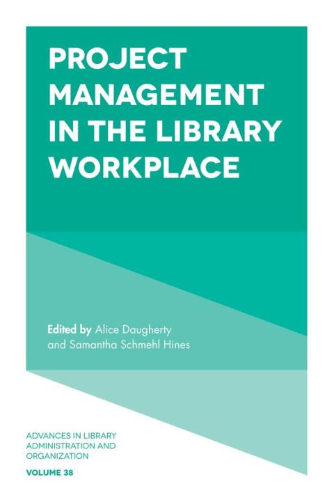 Cover image for book Project Management in the Library Workplace