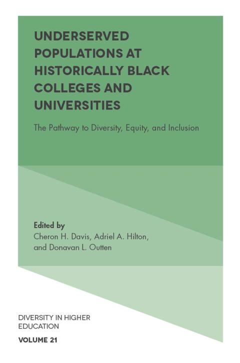 Cover image for book Underserved Populations at Historically Black Colleges and Universities