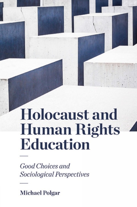 Cover image for book Holocaust and Human Rights Education