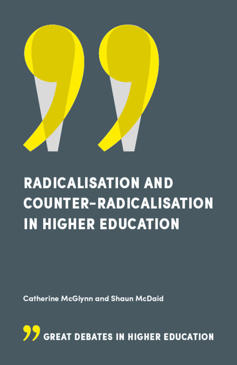 Cover image for book Radicalisation and Counter-Radicalisation in Higher Education
