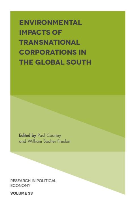 Cover image for book Environmental Impacts of Transnational Corporations in the Global South