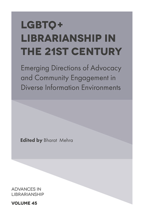 Cover image for book LGBTQ+ Librarianship in the 21st Century