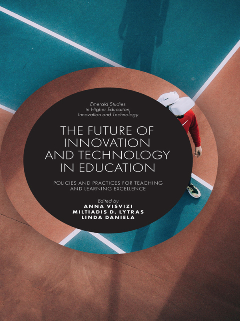 Cover image for book The Future of Innovation and Technology in Education