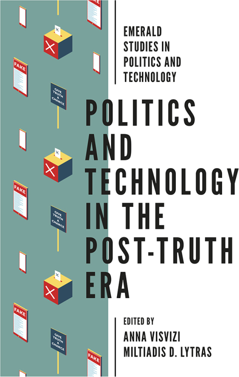 Cover image for book Politics and Technology in the Post-Truth Era