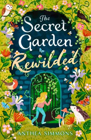 The Secret Garden Rewilded