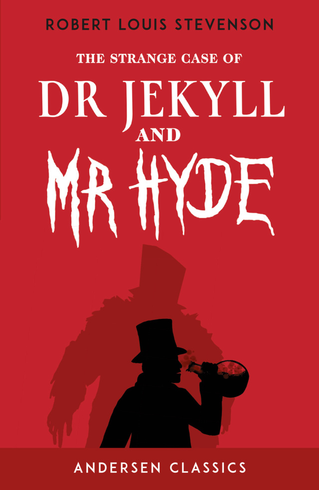 The Strange Case of Dr Jekyll and Mr Hyde