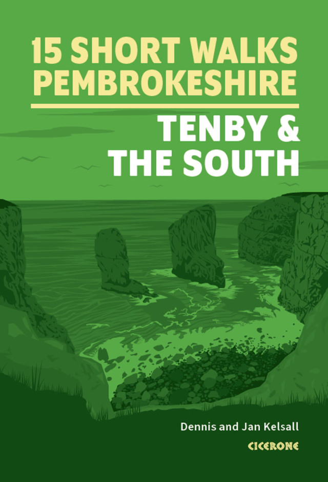 15 Short Walks in Pembrokeshire: Tenby and the south