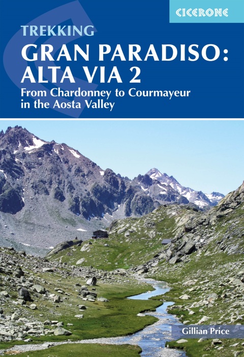 Trekking Gran Paradiso: Alta Via 2 