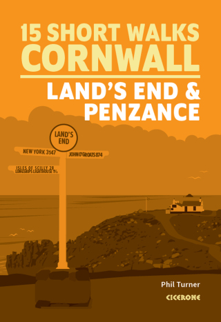15 Short Walks in Cornwall: Land's End and Penzance