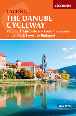 The Danube Cycleway Volume 1
