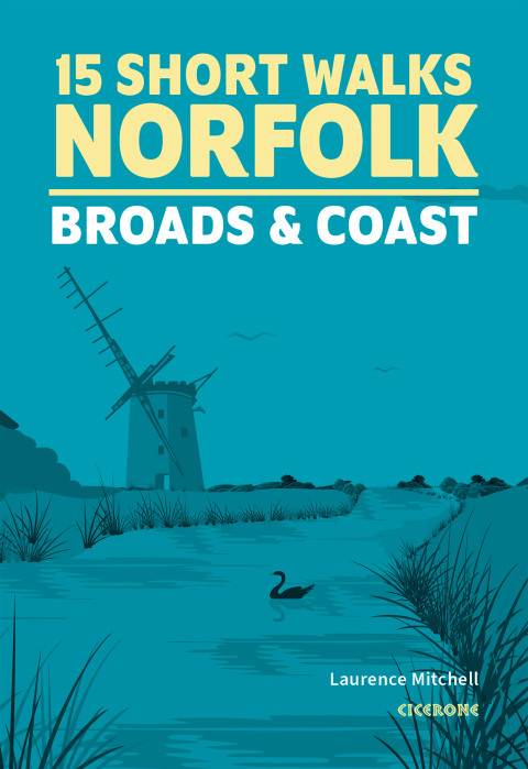 Cover image for book 15 Short Walks in Norfolk - Broads and Coast