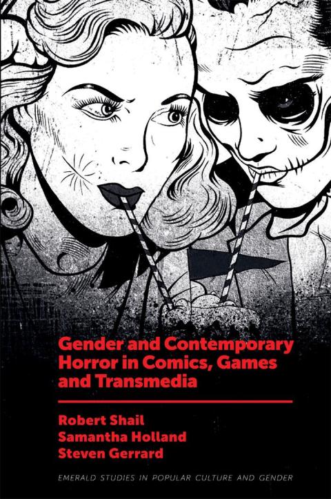 Cover image for book Gender and Contemporary Horror in Comics, Games and Transmedia