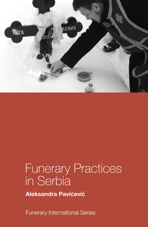 Funerary Practices in Serbia 