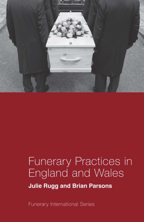 Funerary Practices in England and Wales 