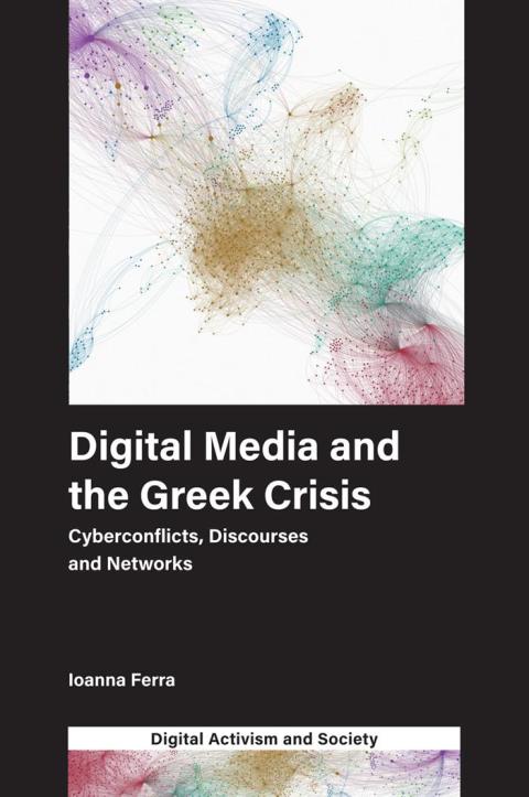 Cover image for book Digital Media and the Greek Crisis
