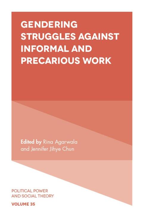 Cover image for book Gendering Struggles Against Informal and Precarious Work