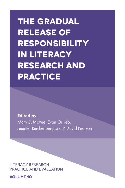 Cover image for book The Gradual Release of Responsibility in Literacy Research and Practice