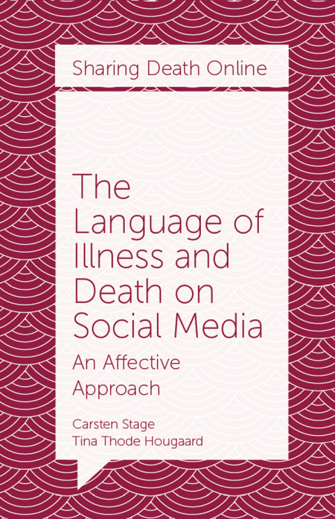 Cover image for book The Language of Illness and Death on Social Media