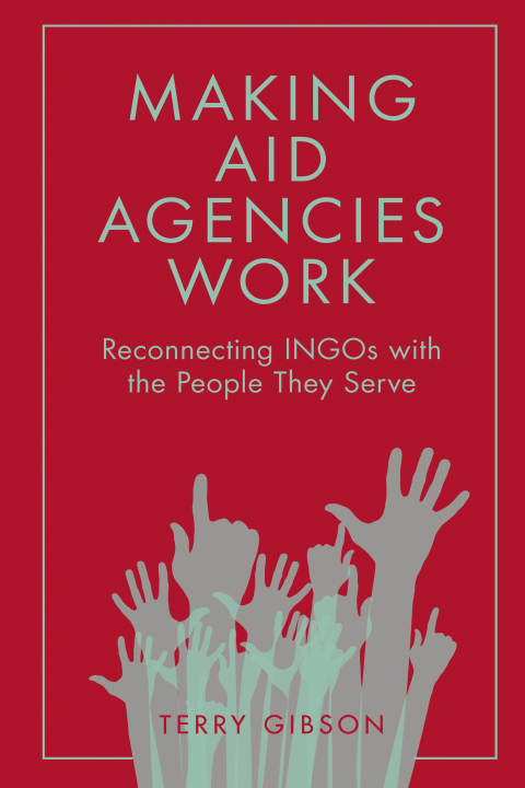 Cover image for book Making Aid Agencies Work