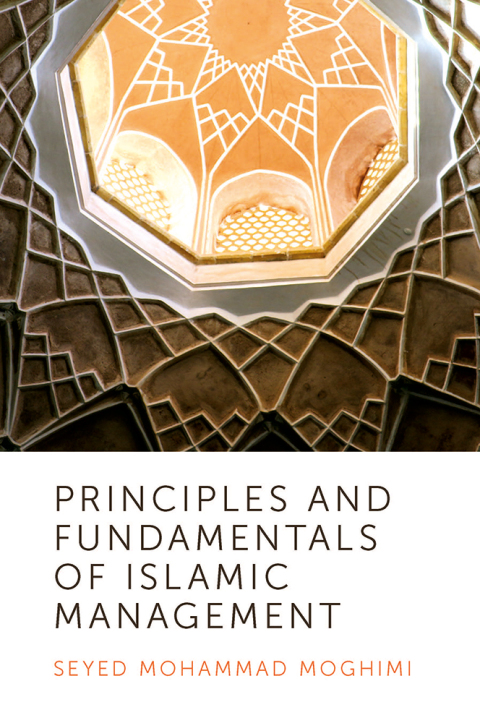 Cover image for book Principles and Fundamentals of Islamic Management