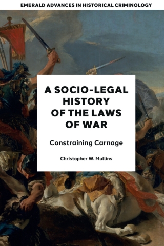 A Socio-Legal History of the Laws of War
