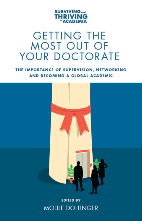 Cover image for book Getting the Most Out of Your Doctorate
