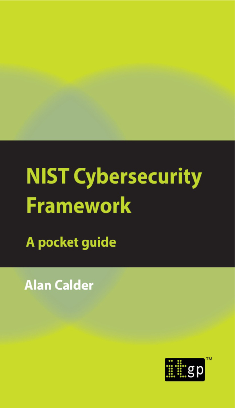 Cover image for book NIST Cybersecurity Framework: A Pocket Guide