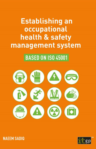 Establishing an occupational health & safety management system based on ISO 45001