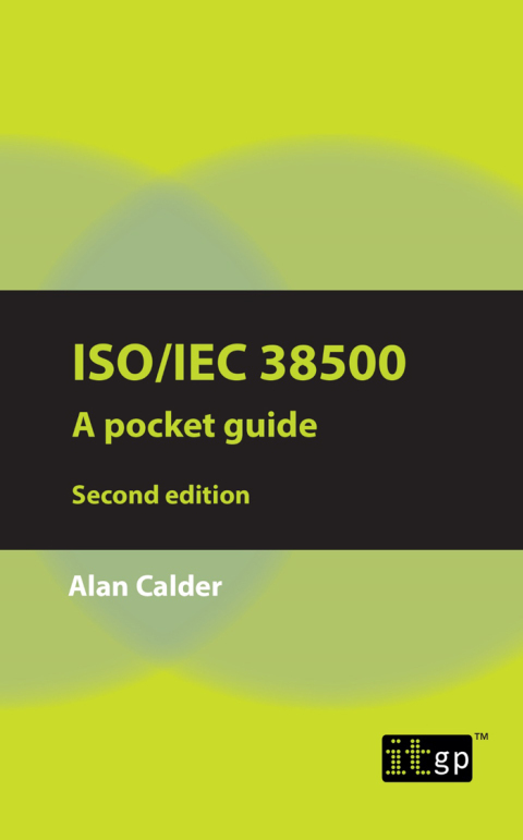 Cover image for book ISO/IEC 38500: A pocket guide, second edition