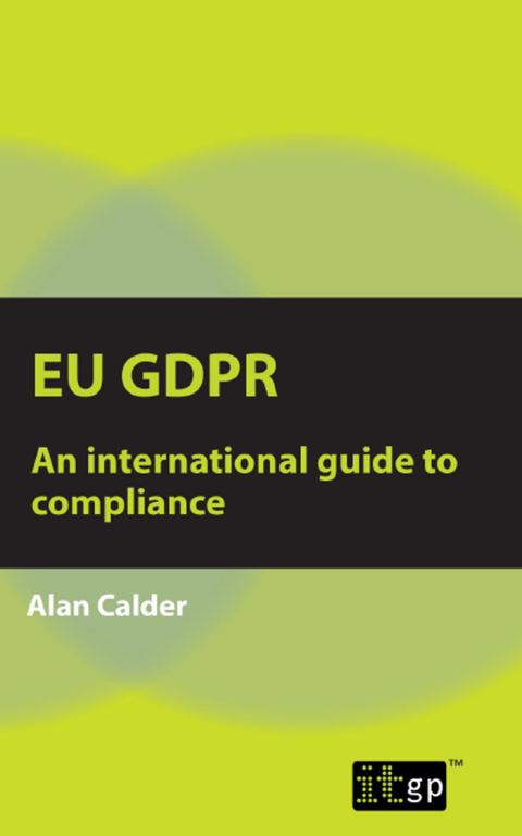 EU GDPR â An international guide to compliance