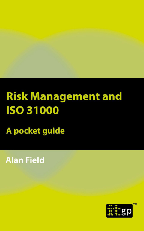 Cover image for book Risk Management and ISO 31000 - A pocket guide