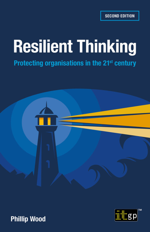 Cover image for book Resilient Thinking - Protecting organisations in the 21st century, Second edition