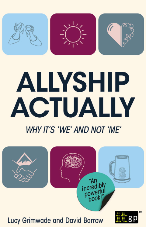 Cover image for book Allyship Actually - Why it’s ‘We’ and not ‘Me’