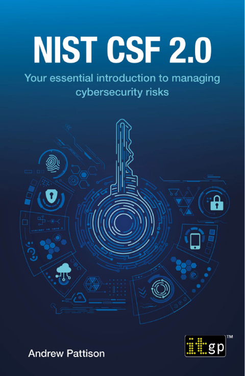 Cover image for book NIST CSF 2.0 - Your essential introduction to managing cybersecurity risks