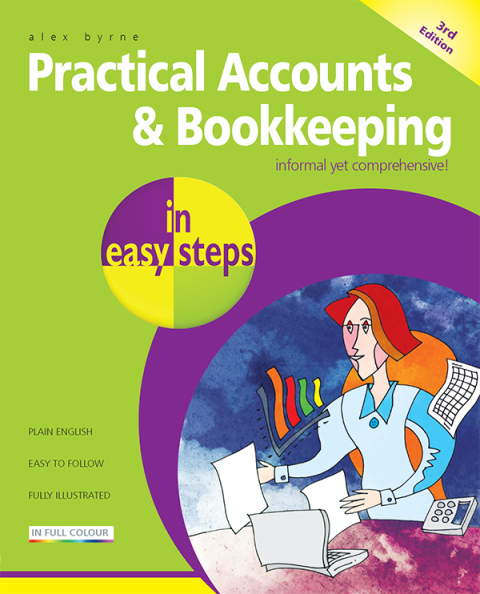 Cover image for book Practical Accounts and Bookkeeping in easy steps, 3rd edition