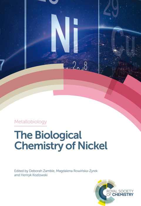 Cover image for book The Biological Chemistry of Nickel