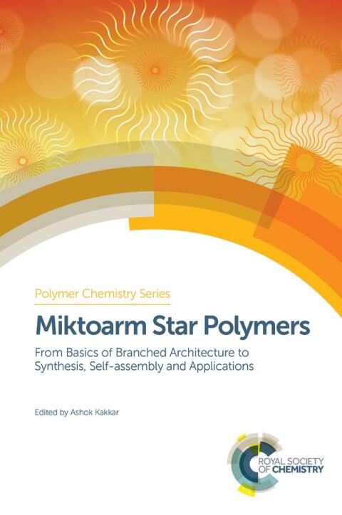 Cover image for book Miktoarm Star Polymers