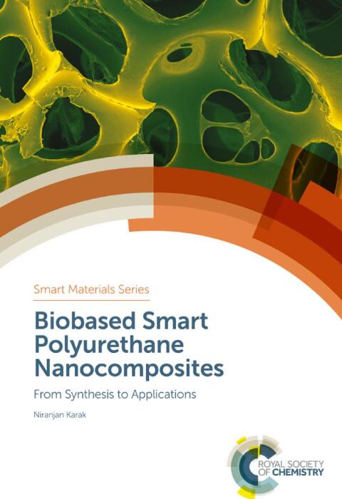 Cover image for book Biobased Smart Polyurethane Nanocomposites