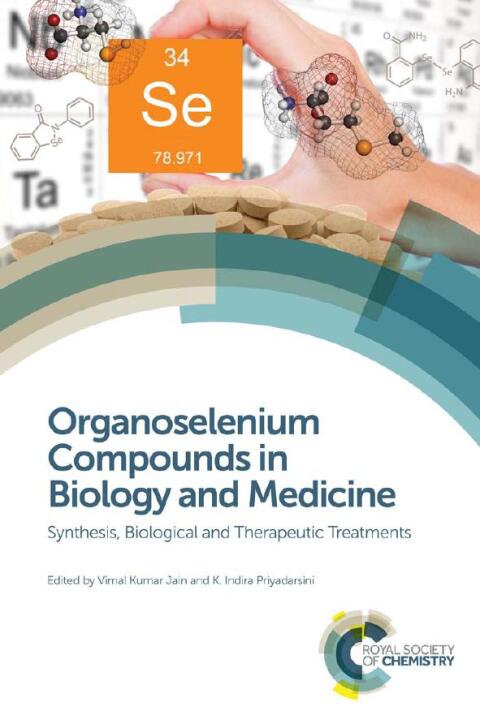 Cover image for book Organoselenium Compounds in Biology and Medicine