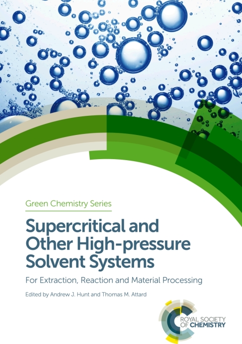 Cover image for book Supercritical and Other High-pressure Solvent Systems