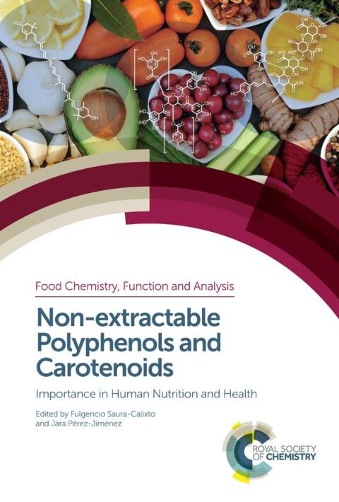 Cover image for book Non-extractable Polyphenols and Carotenoids