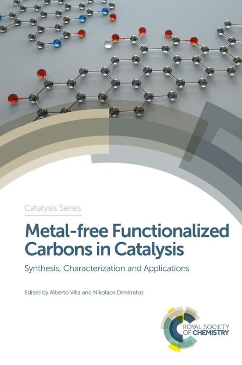 Cover image for book Metal-free Functionalized Carbons in Catalysis
