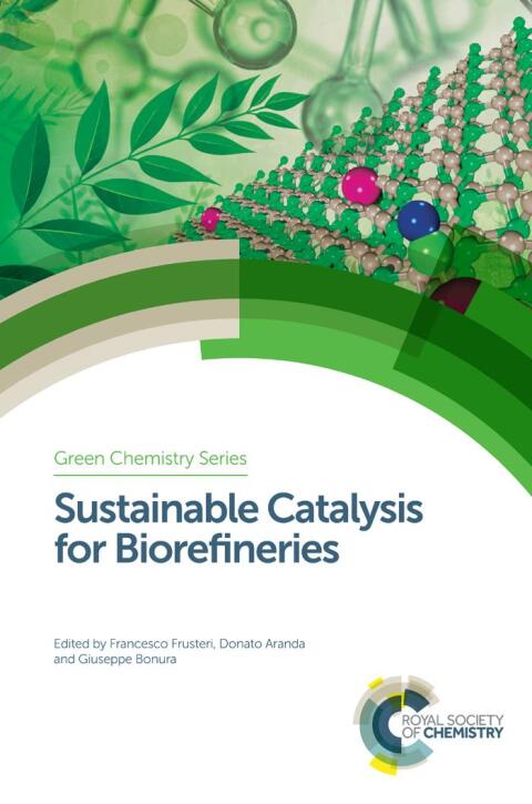 Cover image for book Sustainable Catalysis for Biorefineries